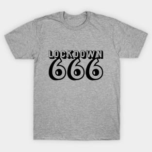 Lockdown 666 T-Shirt